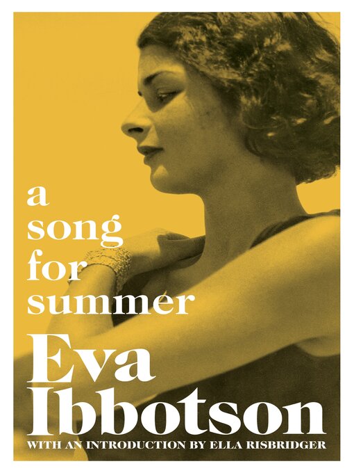 Title details for A Song for Summer by Eva Ibbotson - Available